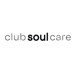 CLUB SOUL CARE