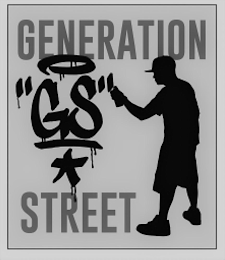 GENERATION "GS" STREET