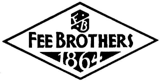 FB FEE BROTHERS 1864