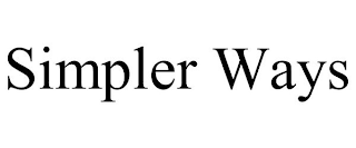 SIMPLER WAYS