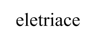 ELETRIACE