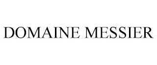 DOMAINE MESSIER