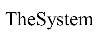 THESYSTEM