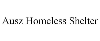 AUSZ HOMELESS SHELTER