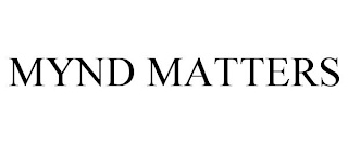MYND MATTERS