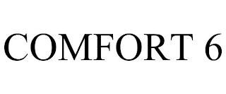 COMFORT 6