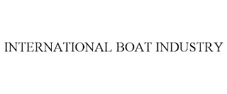 INTERNATIONAL BOAT INDUSTRY