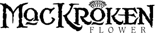 MACKROKEN FLOWER