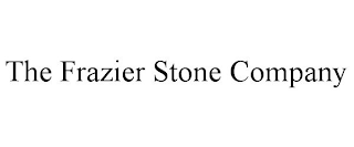 THE FRAZIER STONE COMPANY