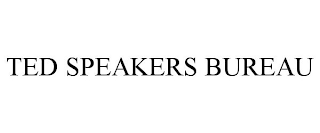 TED SPEAKERS BUREAU