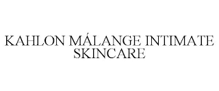 KAHLON MÁLANGE INTIMATE SKINCARE