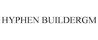 HYPHEN BUILDERGM