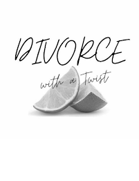 DIVORCE WITH A TWIST