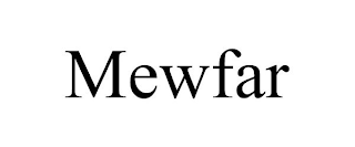 MEWFAR