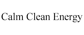 CALM CLEAN ENERGY