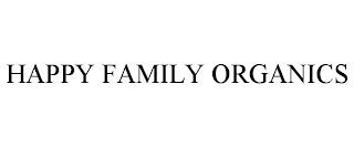 HAPPY FAMILY ORGANICS