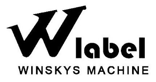 WLABEL WINSKYS MACHINE