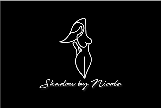 SHADOW BY NICOLE