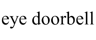 EYE DOORBELL