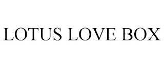 LOTUS LOVE BOX