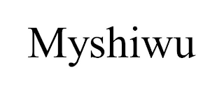 MYSHIWU