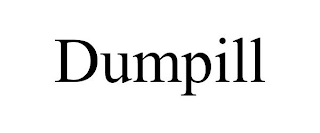 DUMPILL