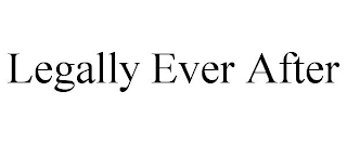 LEGALLY EVER AFTER