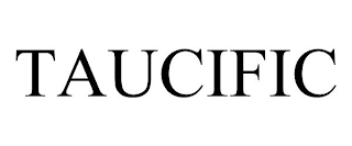 TAUCIFIC