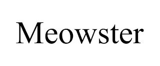MEOWSTER
