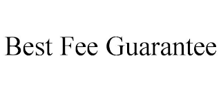 BEST FEE GUARANTEE