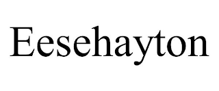 EESEHAYTON