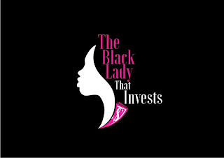 THE BLACK LADY THAT INVESTS