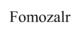 FOMOZALR