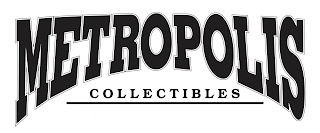 METROPOLIS COLLECTIBLES