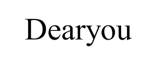 DEARYOU