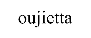 OUJIETTA