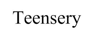 TEENSERY