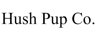 HUSH PUP CO.