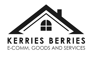 KERRIES BERRIES E-COMM, GOODS & SERVICE