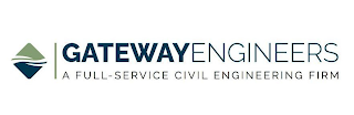 GATEWAY ENGINEERS A FULL-SERVICE CIVIL ENGINEERING FIRM