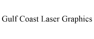 GULF COAST LASER GRAPHICS