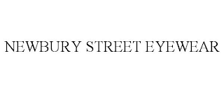 NEWBURY STREET EYEWEAR