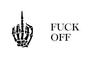 FUCK OFF