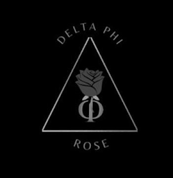 DELTA PHI ROSE