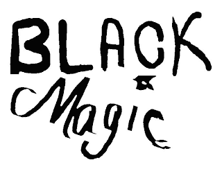 BLACK MAGIC