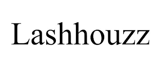 LASHHOUZZ