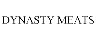 DYNASTY MEATS