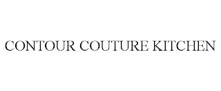 CONTOUR COUTURE KITCHEN