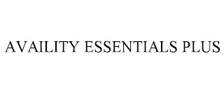 AVAILITY ESSENTIALS PLUS