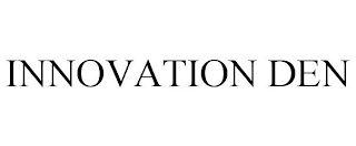 INNOVATION DEN